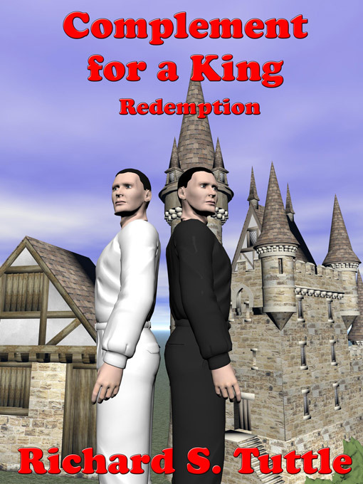 Title details for Complement for a King II: Redemption by Richard S. Tuttle - Available